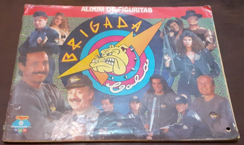 Album De Figuritas ** Brigada Cola** Faltan 68 Figus !!!1993