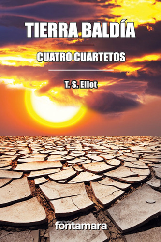 Tierra Baldia. Cuatro Cuartetos