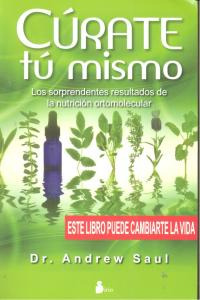 Cúrate Tú Mismo (libro Original)