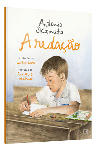 A Redação, De Antonio Skármeta. Editorial Record, Capa Mole, Edição 1 Em Português, 2024