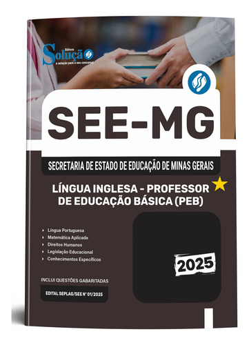 Apostila Completa Língua Inglesa - Professor De Educação Básica - Peb - Secretaria De Estado De Educação De Minas Gerais - See Mg 2025 - Editora Solução