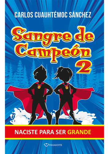 Sangre De Campeón 2