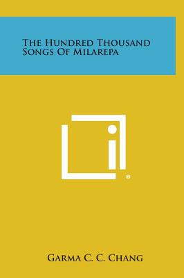 Libro The Hundred Thousand Songs Of Milarepa - Chang, Gar...