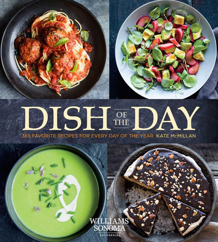 Libro:  Dish Of The Day (williams Sonoma)