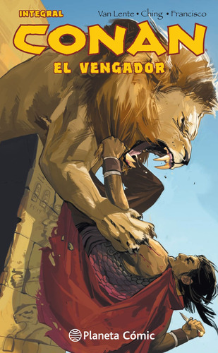 Conan El vengador (integral), de VanLente, Fred. Serie Cómics Editorial Comics Mexico, tapa dura en español, 2019