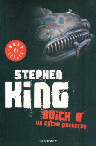 Buick 8 Un Coche Perverso / Stephen King (envíos)