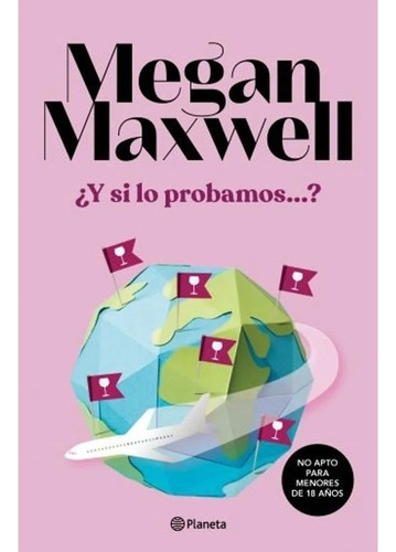 Y Si Lo Probamos...? - Megan Maxwell - Planeta