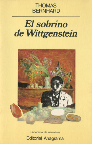 El Sobrino De Wittgenstein - Thomas Bernhard / Anagrama +...