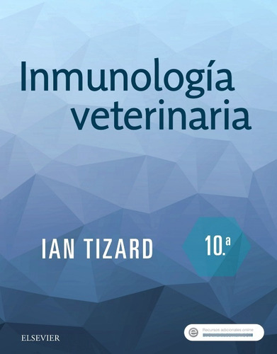 Inmunología Veterinaria - Tizard Ian - Elsevier 