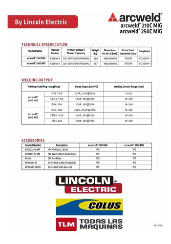 Imagen 5 de 5 de Soldadora Inverter Arcweld Multiprocesos 250c Mig Lincoln