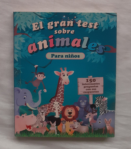 El Gran Test Sobre Animales Para Niños Libro Original Oferta