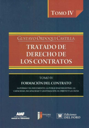 Tratado De Derecho De Los Contratos. Tomo Iv  - Ordoqui Cast