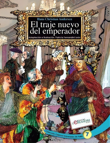 El Traje Nuevo Del Emperador, De Patricia Fernandini. Editorial Createspace Independent Publishing Platform, Tapa Blanda En Español