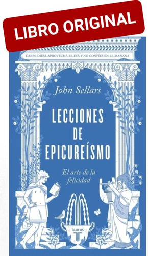 Lecciones De Epicureísmo ( Libro Nuevo Y Original )