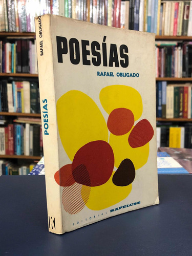 Imagen 2 de 4 de Poesías - Rafael Obligado - Kapelusz