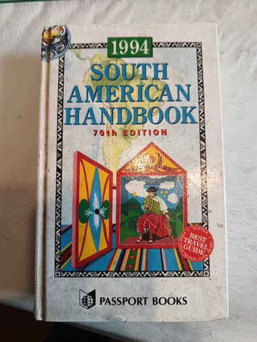 South American Handbook (guia Ingles) Passport Books