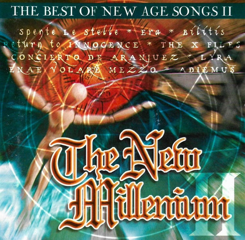 The New Millenium - The Best Of New Age Songs 2