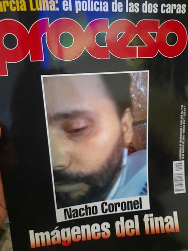 Revista Proceso Nacho Coronel Rara 