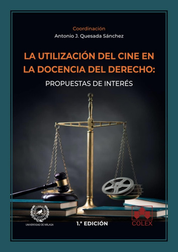 Libro: La Utilización Del Cine En La Docencia Del Derecho: P