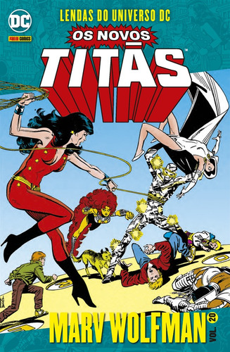 Novos Titãs Vol. 20: Lendas do Universo DC, de Wolfman, Marv. Editora Panini Brasil LTDA, capa mole em português, 2021