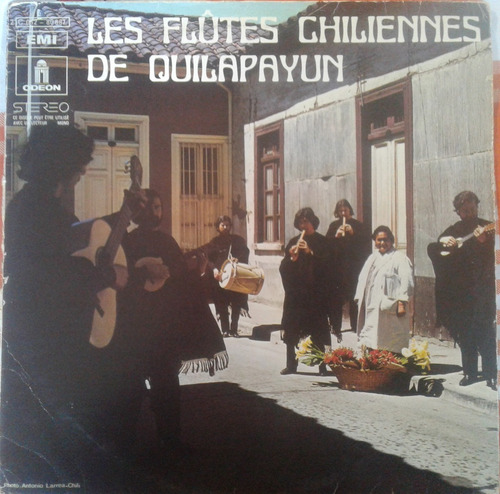 Quilapayún: Les Flute Chiliennes ( Lp Ed. Francesa)