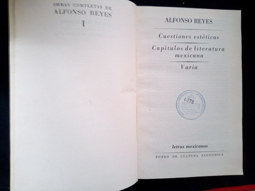 Alfonso Reyes Obras Completas I Libro