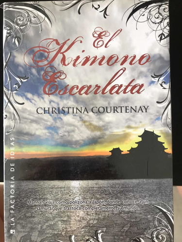 El Kimono Escarlata , Christina Courtenay ,nuevo
