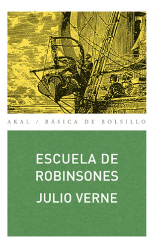 Escuela De Robinsones - Jules Verne