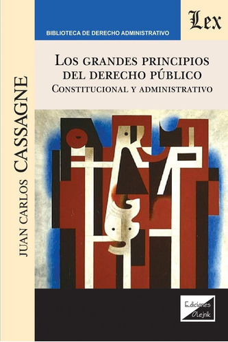 Libro: Los Grandes Principios Del Derecho Público, Constituc