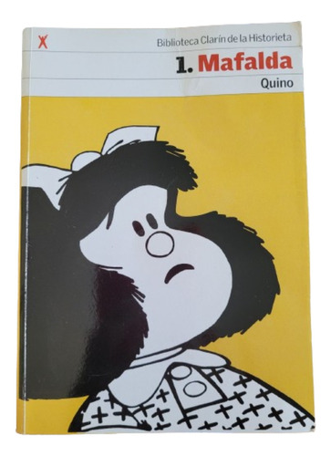 Mafalda- Quino- Biblioteca Clarin De La Historieta