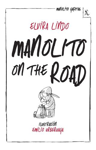 Manolito On The Road, De Elvira Lindo. Editorial Seix Barral En Español