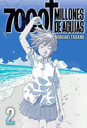 7000 Millones De Agujas # 02 - Nobukai Tadano
