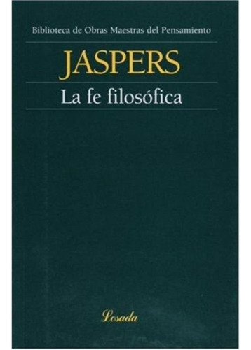 Fe Filosofica - Jaspers Karl (libro)