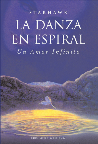 La Danza En Espiral (bolsillo) - Nuevo