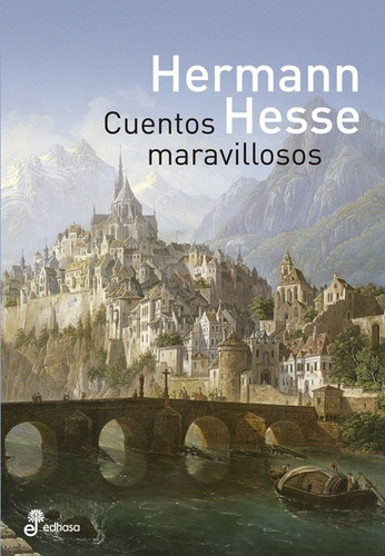 Cuentos Maravillosos - Hesse, Hermann
