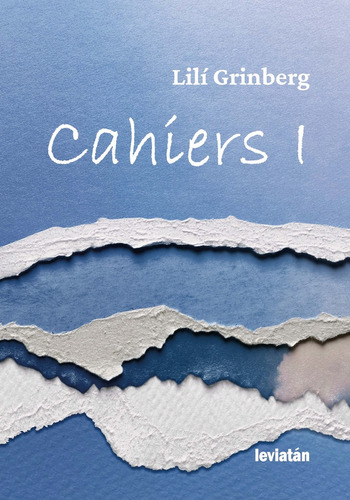 Cahíers 1 - Lilí Grindberg