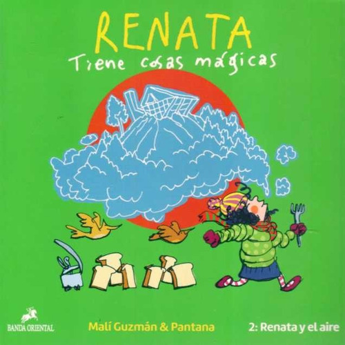 Renata Tiene Cosas Mágicas.1 2 3 4 . Malí Gusman.