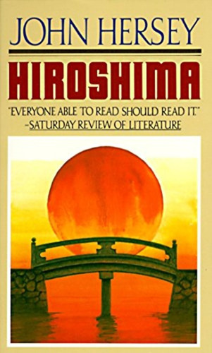 Hiroshima - John Hersey