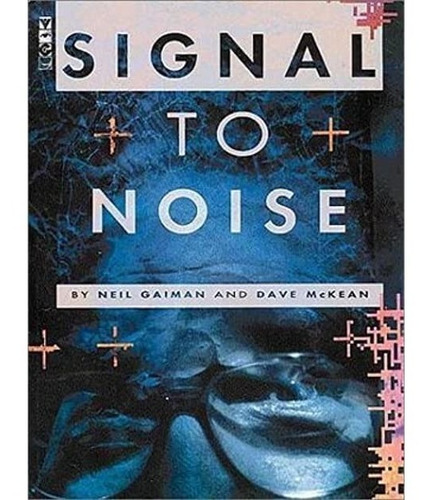 Signal To Noise Gn Neil Gaiman Dave Mckean Ingles En Stock