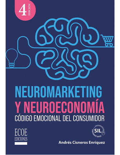 Neuromarketing Y Neuroeconomía