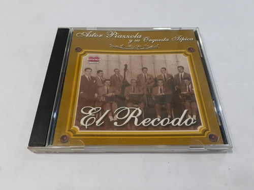 El Recodo, Astor Piazzolla - Cd 2000 Nacional Excelente 8/10