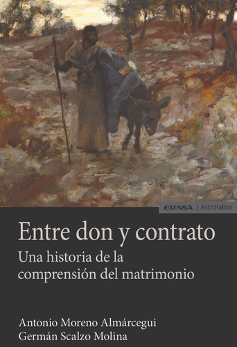 Entre Don Y Contrato - Comprension Del Matrimonio - Log