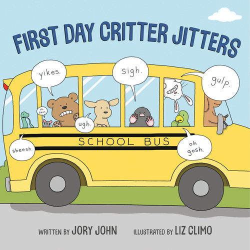 Book : First Day Critter Jitters - John, Jory