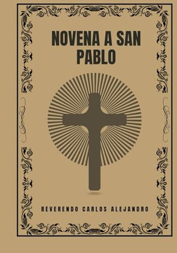 Novena A San Pablo (edición En Español)