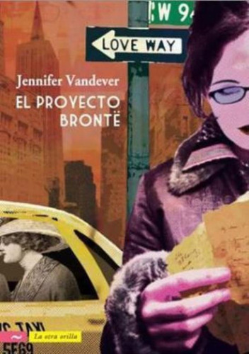 Proyecto Bronte, El, De Vandever, Jennifer.. Editorial Norma, Tapa Tapa Blanda En Español