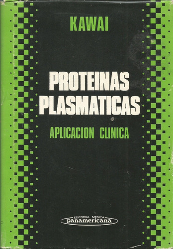 Proteínas Plasmáticas Aplicación Clínica Tadashi Kawai 