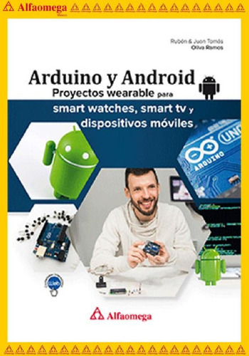 Libro - Arduino Y Android - Proyectos Wearable Para Smart W