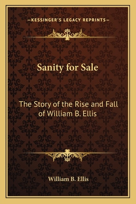 Libro Sanity For Sale: The Story Of The Rise And Fall Of ...