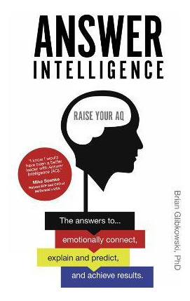 Libro Answer Intelligence : Raise Your Aq - Brian Glibkow...