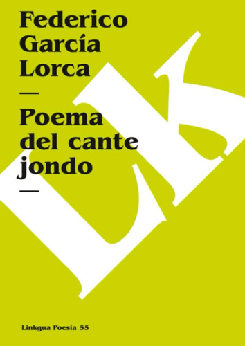 Libro: Poema Del Cante Jondo (poesía) (edición En Español)